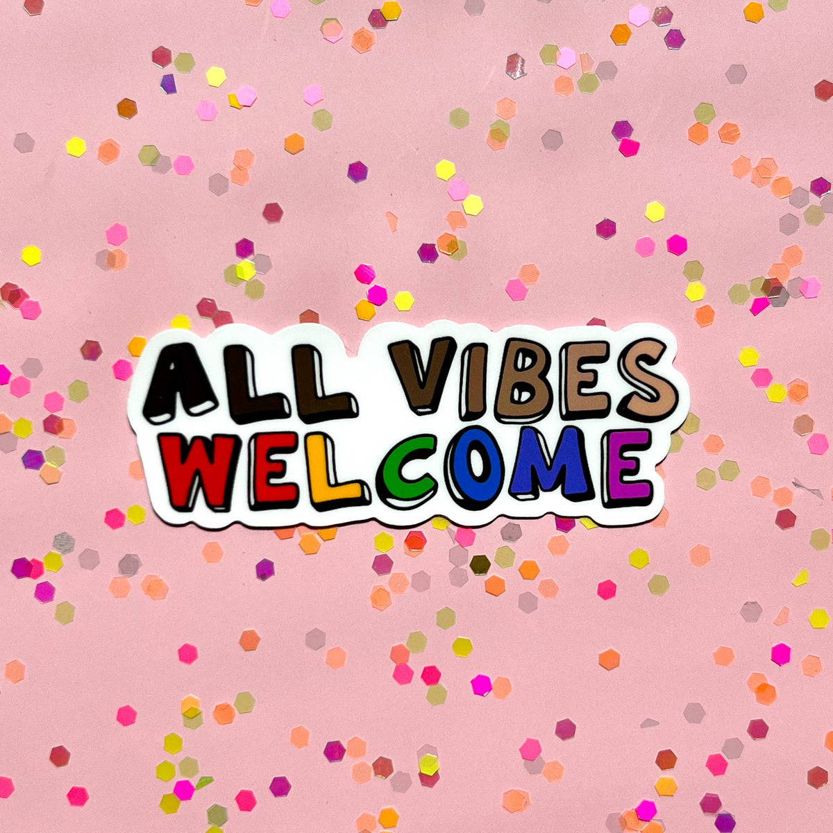 All vibes welcome sticker