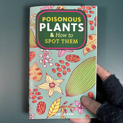 Poisonous Plants & How to Spot Them (Zine)