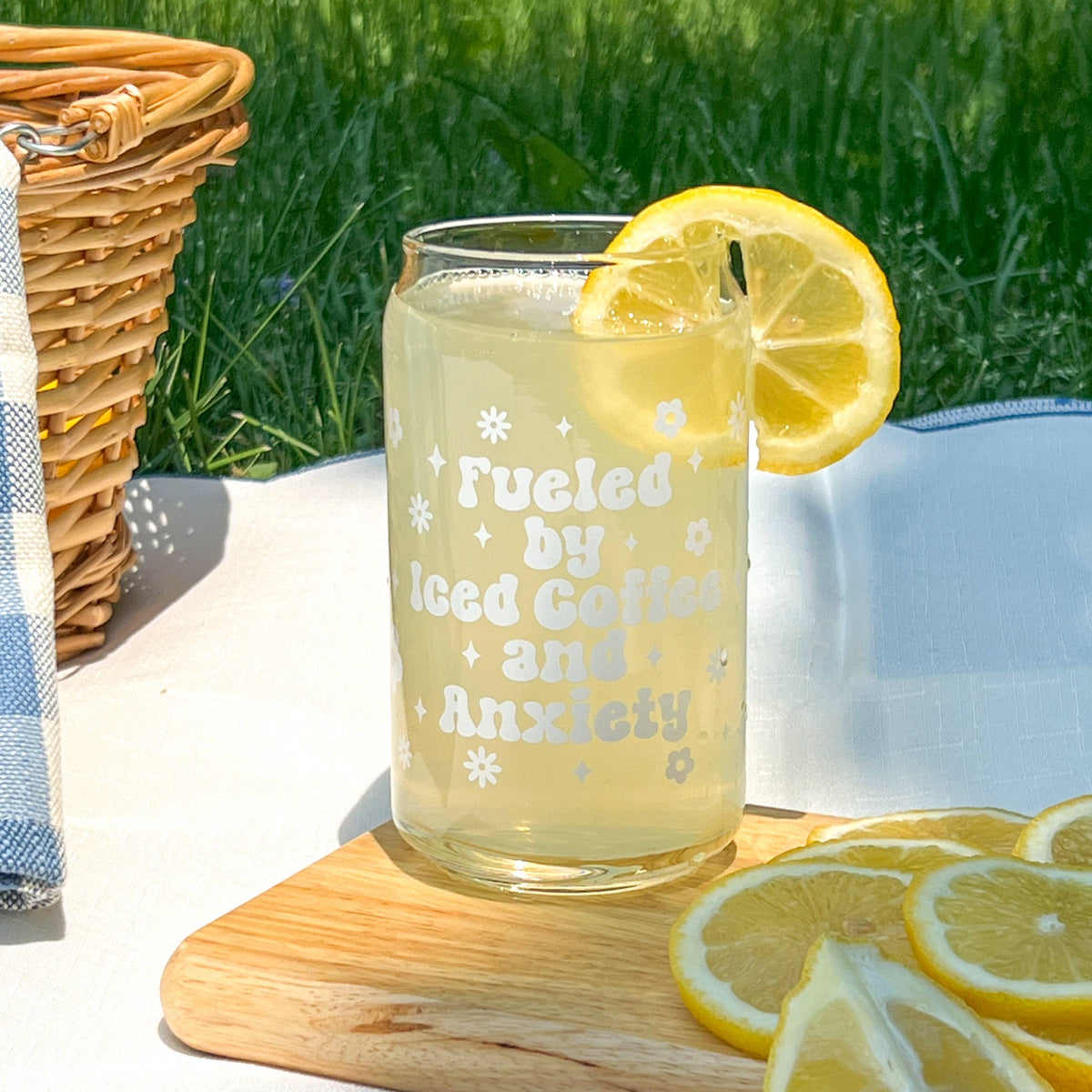 Fueled by Iced Coffee and Anxiety cup glass can 16 oz