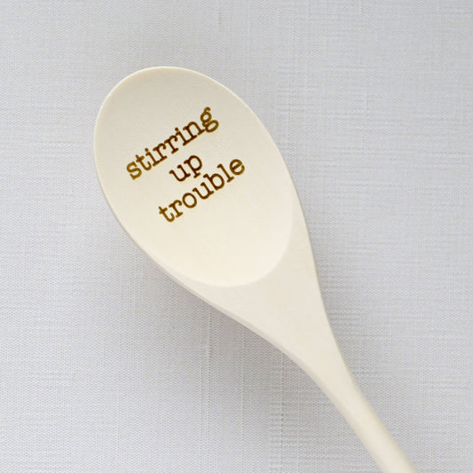 Blue Studio Creative Stirring Up Trouble Engraved Wood Kitchen Spoons - engraved stirring up trouble kitchen spoon close-up