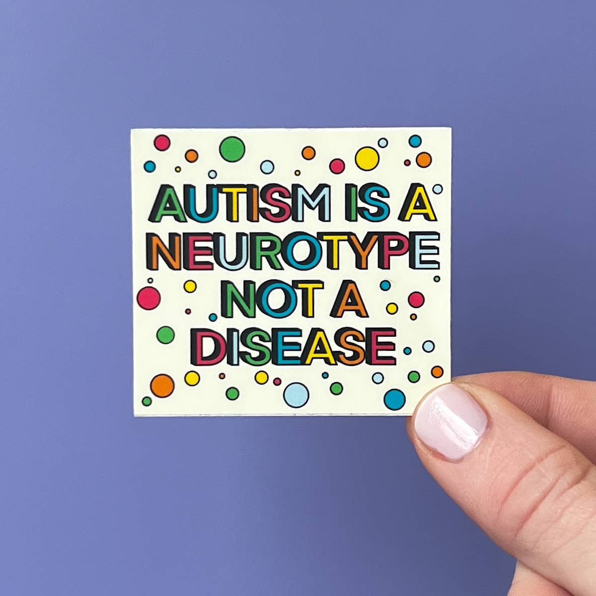 Autism is a neurotype, not a disease sticker