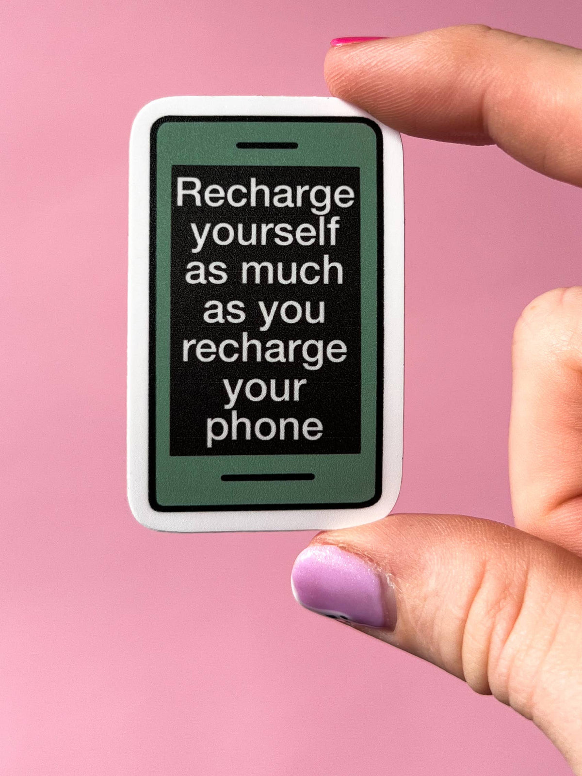 Recharge yourself as much as you charge your phone sticker