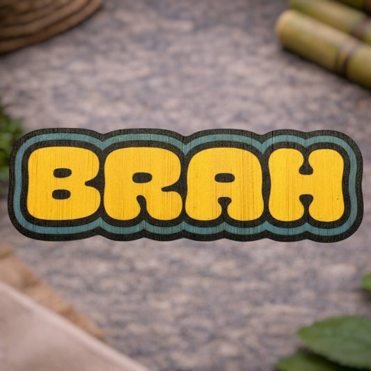 Brah Eco-Friendly Bamboo Sticker